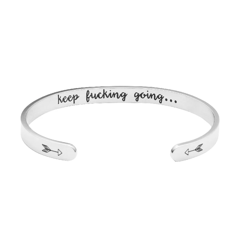 Elegant sapphire bar bracelets -Keep F**king Going Inspirational Gifts for Women Mantra Hidden Message Cuff Bracelet